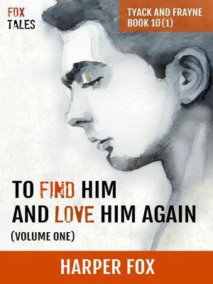 cover image of To Find Him and Love Him Again (Volume 1)
